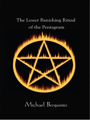 cover image of The Lesser Banishing Ritual of the Pentagram